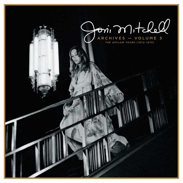 Joni Mitchell: Archives, Vol. 3: The Asylum Years (1972-1975) - portada