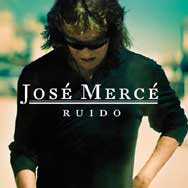 José Mercé: Ruido - portada mediana