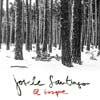 Josele Santiago: El bosque - portada reducida