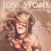 Joss Stone: Stuck on you - portada reducida