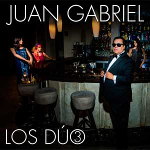 Juan Gabriel: Los dúo 3 - portada mediana
