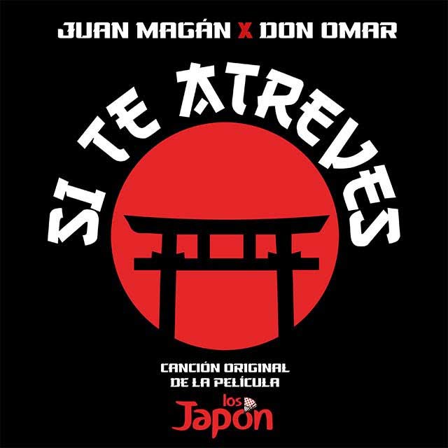 Juan Magan con Don Omar: Si te atreves - portada