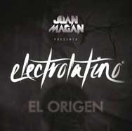 Juan Magan: Presenta Electrolatino, El Origen - portada mediana
