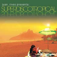 Juan Rivas: Superdiscotropical - portada mediana