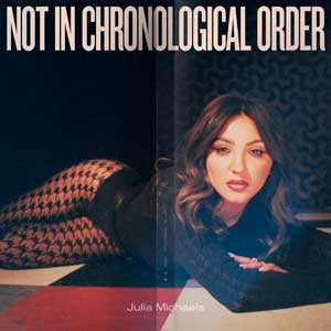 Julia Michaels: Not in chronological order - portada mediana