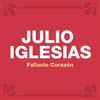 Julio Iglesias: Fallaste corazón - portada reducida