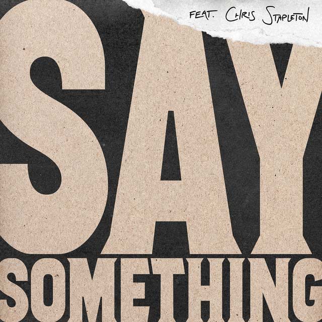 Justin Timberlake con Chris Stapleton: Say something - portada