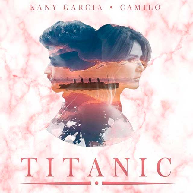 Kany García con Camilo: Titanic - portada
