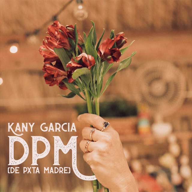 Kany García: DPM (De Pxta Madre) - portada
