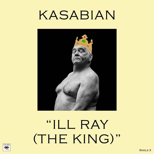 Kasabian: Ill Ray (The king) - portada