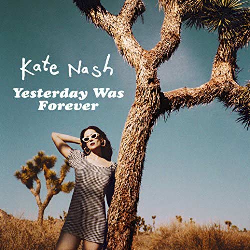 Kate Nash: Yesterday was forever - portada