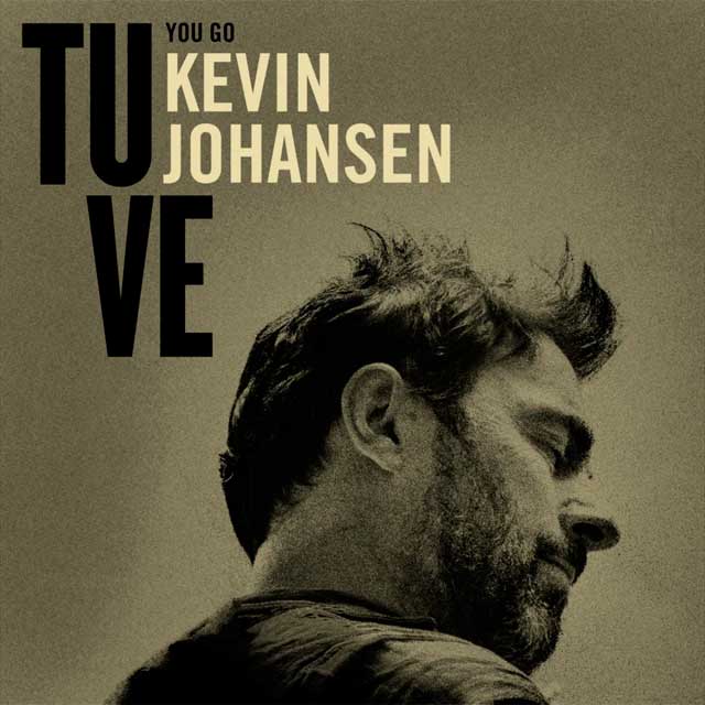 Kevin Johansen: Tú ve - portada