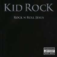Kid Rock: Rock n roll Jesus - portada mediana