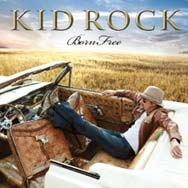 Kid Rock: Born Free - portada mediana