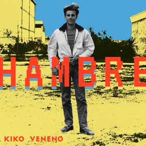 Kiko Veneno: Hambre - portada mediana