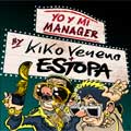 Kiko Veneno con Estopa: Yo y mi mánager - portada reducida