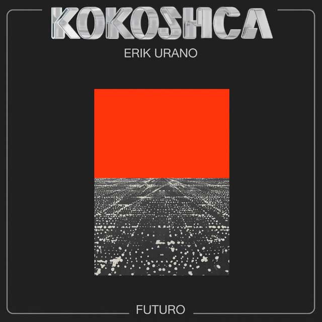 Kokoshca con Erik Urano: Futuro - portada