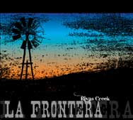 La Frontera: Rivas Creek - portada mediana
