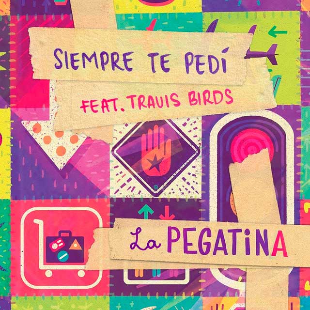 La Pegatina con Travis Birds: Siempre te pedí - portada