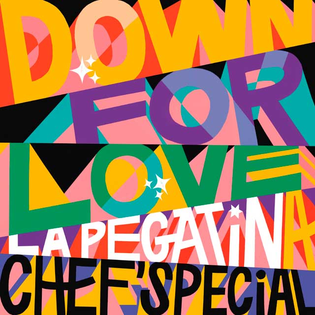 La Pegatina con Chef'Special: Down for love - portada