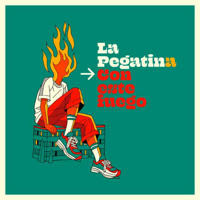 La Pegatina: Con este fuego - portada
