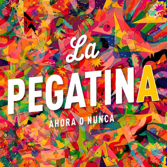 La Pegatina: Ahora o nunca - portada
