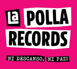 La Polla Records: Ni descanso, ni paz! - portada mediana