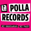 La Polla Records: Ni descanso, ni paz! - portada reducida