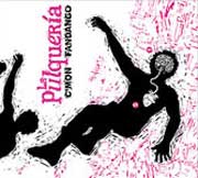 La Pulquería: Come on fandango - portada mediana