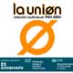 La unión: Colección audiovisual 1984/2004 - portada reducida