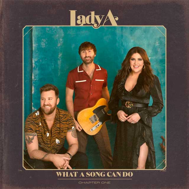 Lady A: What a song can do (Chapter one) - portada