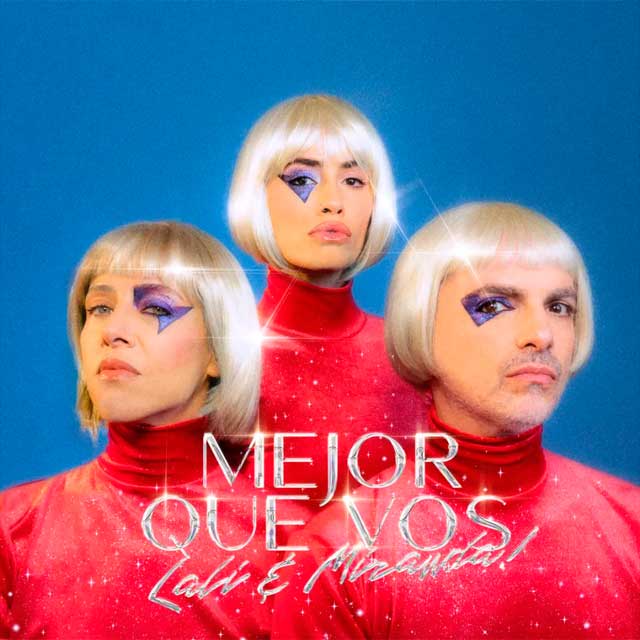 Lali con Miranda!: Mejor que vos - portada