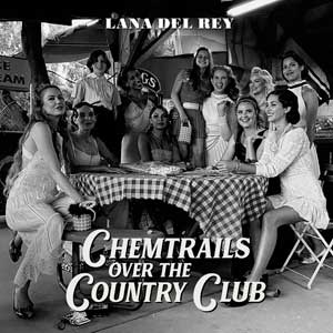 Lana Del Rey: Chemtrails over the country club - portada mediana