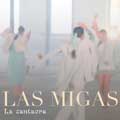 Las Migas: La cantaora - portada reducida