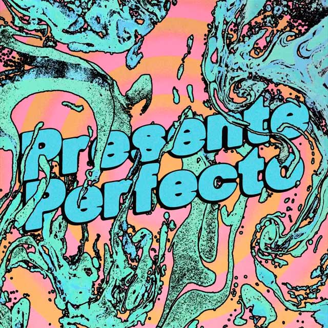 Las Odio: Presente perfecto - portada