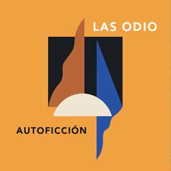 Las Odio: Autoficción - portada mediana