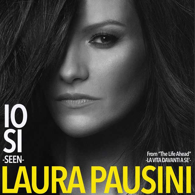 Laura Pausini: Io sì (Seen) [From The Life Ahead (La vita davanti a sé)] - portada