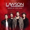 Lawson: Where my love goes - portada reducida