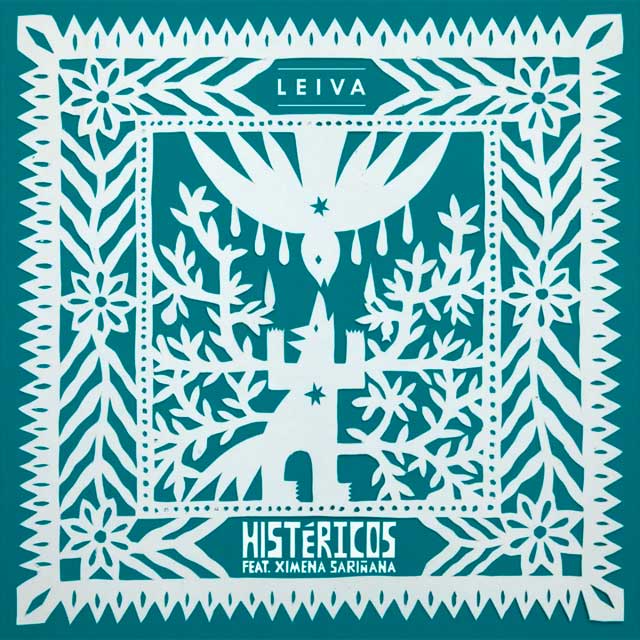 Leiva con Ximena Sariñana: Histéricos - portada
