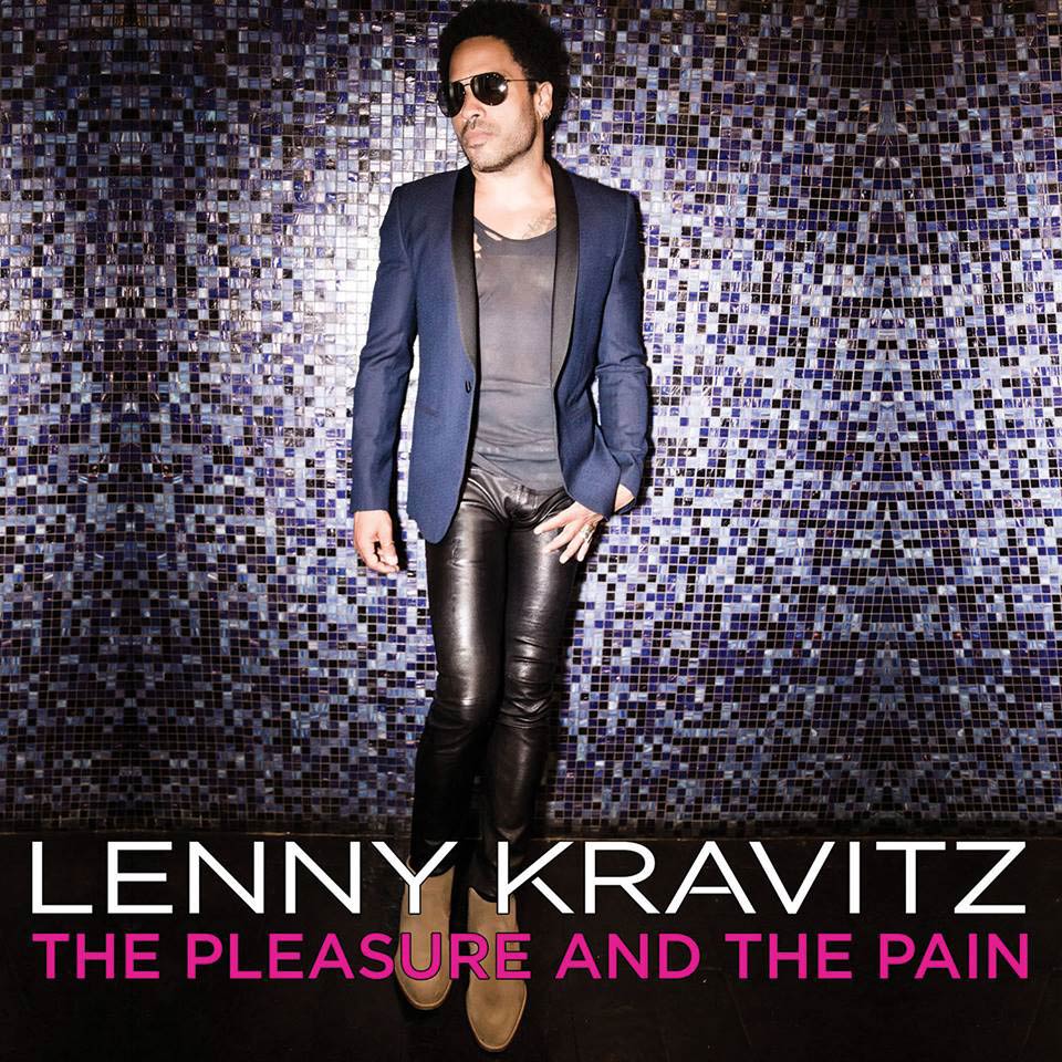 Lenny Kravitz: The pleasure and the pain - portada