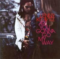 Carátula del Are you gonna go my way, Lenny Kravitz