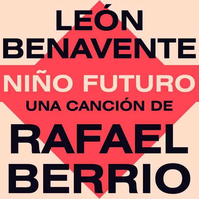 León Benavente: Niño futuro - portada