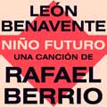 León Benavente: Niño futuro - portada reducida
