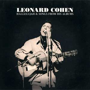 Leonard Cohen: Hallelujah & songs from his albums - portada mediana