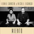 Leonel García con Nicole Zignago: Miento - portada reducida