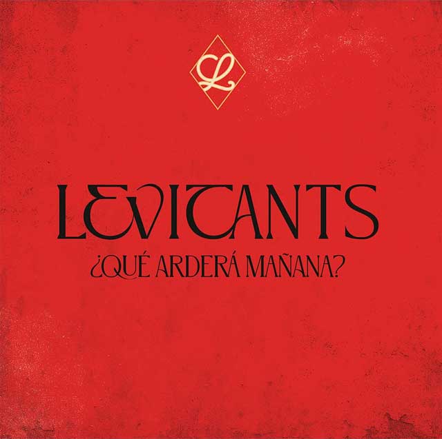 Levitants: ¿Qué arderá mañana? - portada