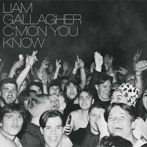 Liam Gallagher: C'mon you know - portada mediana