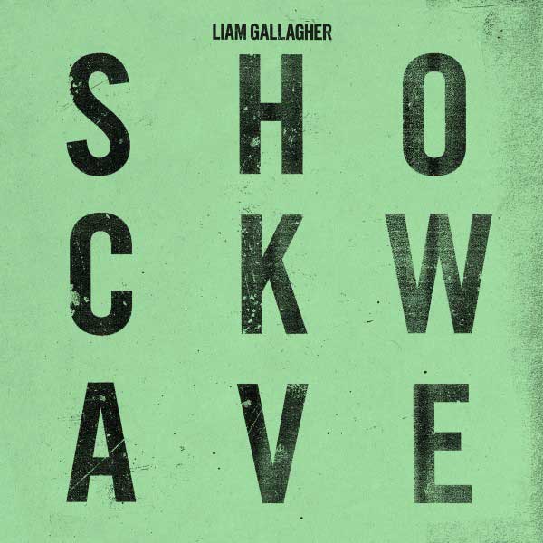 Liam Gallagher: Shockwave - portada
