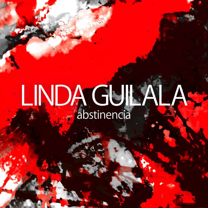 Linda Guilala: Abstinencia - portada