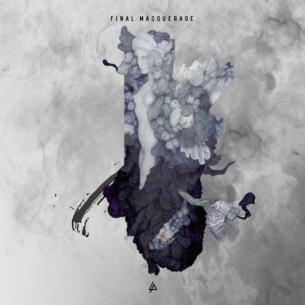Linkin Park: Final masquerade - portada